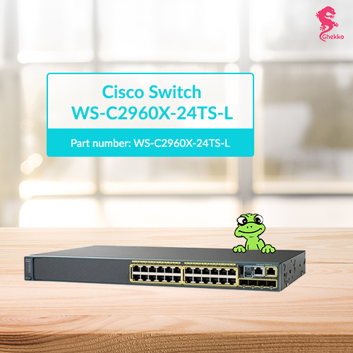 Cisco WS-C2960X-24TS-L - Ghekko switches provider